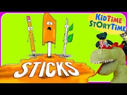 STICKS | growing up read aloud for kids | SEL read aloud