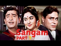 Sangam (Part 7)- Raj Kapoor | Vykayanthi Mala | Rajendra Kumar | Sangam (1964) | Most EPIC Scene