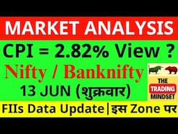 Nifty Prediction For Tomorrow | 13 June Banknifty Friday Market Prediction Tomorrow