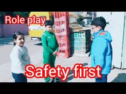 Road safety|Role play|Traffic rules