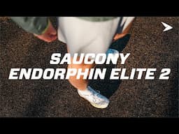 Saucony Endorphin Elite 2 - The ultimate marathon racer from Saucony?