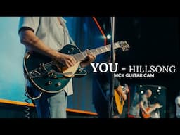Guitar Cam | You - Hillsong | #mckguitarcam