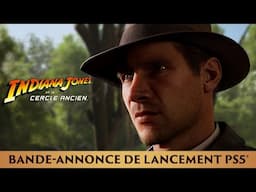 Bande-annonce de lancement PS5 : Indiana Jones et le Cercle Ancien™