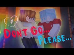 PLEASE DON'T LEAVE ME... 🌈💔 Minecraft Boy Love Animation • A My Heartstopper Special Preview