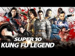 SUPER 10 - KUNG FU LEGEND | Chinese Action Movie | New Chinese Action Kung Fu Movie In Hindi Dubbed
