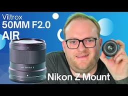 Viltrox 50mm f/2.0 Air - Z mount Review – A Proper Nifty Fifty for Nikon Z?
