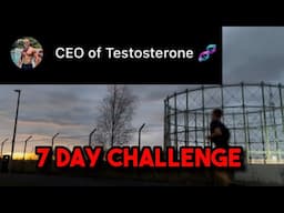 Attempting the CEO OF TESTOSTERONES 7 day mental toughness challenge…