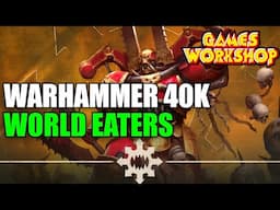 WORLD EATERS in Warhammer 40k... Getting Started with the FAVORED of KHORNE 10th Edition #Warhammer
