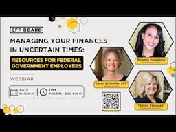 Managing Your Finances in Uncertain Times: Resources for Federal Government Employee