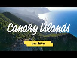 6 Best Hikes in the Canary Islands 🇪🇸 Spain