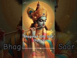 Tumhara Kya Gaya Jo Tum Rote Ho? | Bhagwat Geeta Saar - Part 3 | Simerjeet Singh