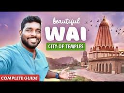 Wai - Places to Visit • Things to do • Complete Guide • Hidden gem near Mahabaleshwar