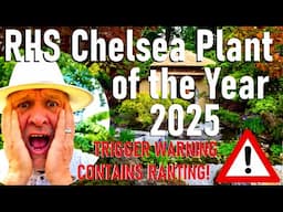 I was shocked! RHS Chelsea Plant of the Year 2025 was the wrong result!