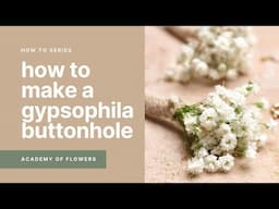 How to Make a DIY Gypsophila Buttonhole - Wholesale Flowers Direct