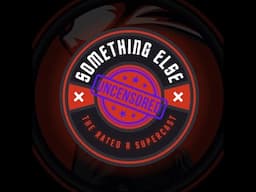 Something Else Episode #187: The Rock Is In The Purse