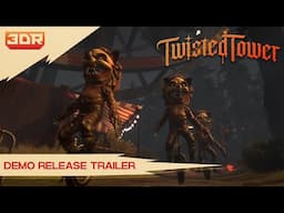 Twisted Tower - Demo Release Trailer