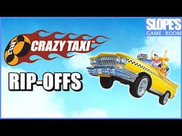 The insane history of CRAZY TAXI Clones and RIP-OFFS!