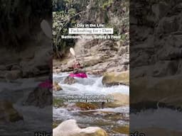 DITL: Packrafting: Bathroom, Bugs, Flipping, How-To Pack & Food👇🏻