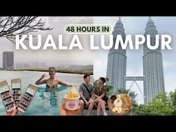 Things To Do and Places to Eat in KL 🇲🇾✈️ | A Weekend in Kuala Lumpur