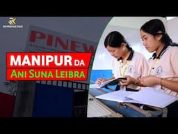 Manipur da Ani Suna Leibra ? | RK Production