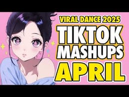 New Tiktok Mashup 2025 Philippines Party Music Viral Dance Trends April 30th