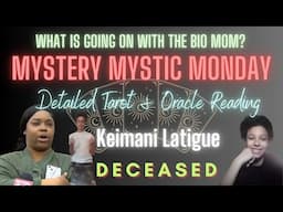 Pt. 10 | BIO MOM | QUESTIONS 7-14 | KEI'MANI LATIGUE | Tarot & Oracle Reading | MMM | Ep. 189