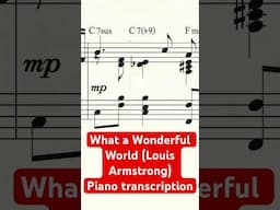 What a Wonderful World (Louis Armstrong) - Piano Transcription + PDF | #shortsmusic #pianotutorial