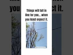 It’s always when you least expect it