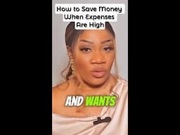 How to Save Money When Expenses Are High