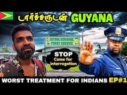 😔Torture Border Crossing in South America| 🇬🇾Guyana ep1