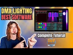 The BEST Software for DMX LIGHTING: Show Buddy Active - Full Tutorial