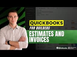 Quickbooks for Builders: Estimates and Invoices