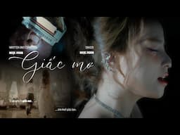 GIẤC MƠ - NGỌC MOON | Official MV