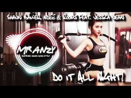 Shaun Baker, NDEE & Rooms feat. Jessica Jean – Do It All Night (Dance Edit)