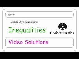 Inequalities Answers - Corbettmaths