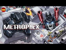 Who is Transformers' Metroplex? The Walking City | Biggest Transformer