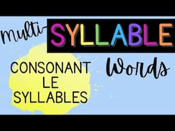 Reading Multi-Syllable Words {Consonant + le}