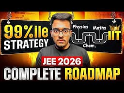 JEE 2026: Guaranteed 250+ if you start now🔥| How to Crack IIT in 1 Year
