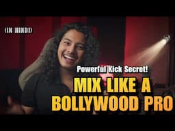 MIX KICK LIKE A BOLLYWOOD PRO | SECRET HACK [In Hindi]