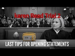 Last Tips For Opening Statements in Karen Read