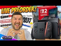 Nintendo Switch 2 Pre-Order Live!
