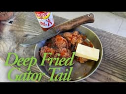 Deep Fried Gator Tail on a camp fire with Dave Canterbury