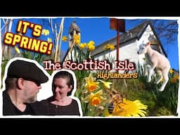 🚨 NEW 🚨 132: Spring Arrives on The Scottish Isle | Scottish Highlands History & Hidden Sites