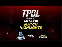 Game 112 - New Taipei Kings vs Kaohsiung Aquas
