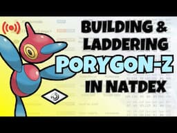 Z-Conversion Porygon-Z goes 10-0 in High Ladder!