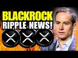 BlackRock Director: Ripple XRP to $32.91?!
