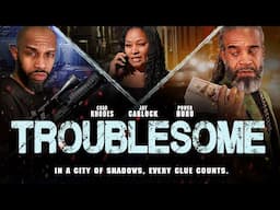 Troublesome | In a City of Shadows, Every Clue Counts | Official Trailer | Now Streaming[4K]