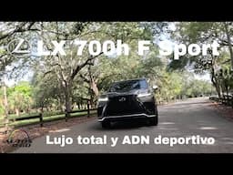 🎯 Lexus LX 700h F SPORT 2025 | Lujo Total, ADN Deportivo y Nueva Tecnología Híbrida ⚡💎