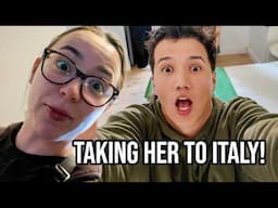 TAKING HER TO ITALY! | Our First Time! |