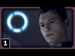 Detroit: Become Human Gameplay - Ineptitude - Let's Play Part 1